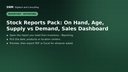 Stock Reports Pack: On Hand, Age, Supply vs Demand, Sales Dashboard - screen 2